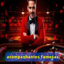 acompanhantes famosas